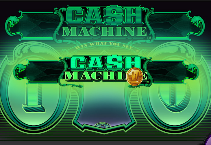 Cash Machine