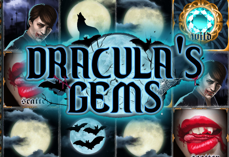 Dracula’s Gems